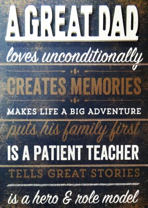 A GREAT DAD LOVES UNCONDITIONALLY
