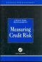 MEASURING CREDIT RISK, HARD COVER