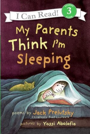 I CAN READ!: MY PARENTS THINK I'M SLEEPING