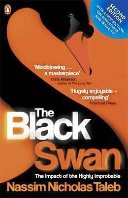 THE BLACK SWAN: the impact of the highly Improbable