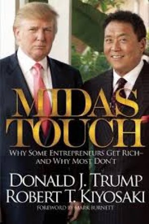 Midas Touch : Why Some Entrepreneurs Get Rich - and Why Most Don't