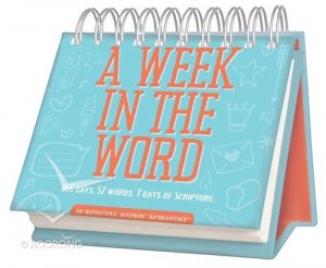 CALENDAR - A WEEK IN THE WORD