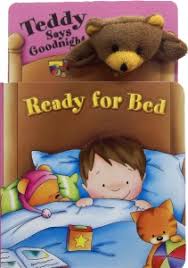 Teddy Says Goodnight Ready For Bed