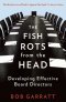 THE FISH ROTS FROM THE HEAD