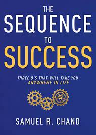 THE SEQUENCE TO SUCCESS