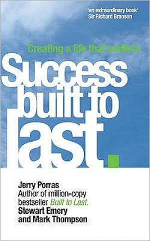 Success Built to Last