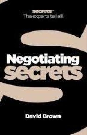 NEGOTIATING SECRETS