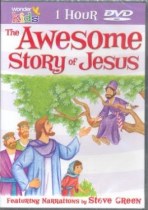 THE AWESOME STORY OF JESUS