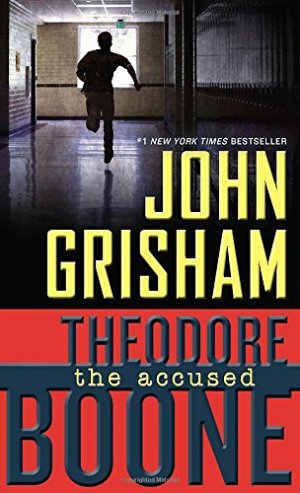 Theodore Boone: The Accused