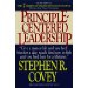 PRINCIPLE-CENTERED LEADERSHIP