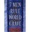 7 MEN WHO RULE THE WORLD FROM THE GRAVE