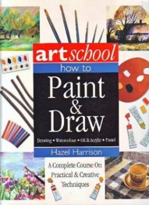 Art School: How to Paint & Draw