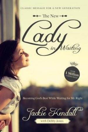 THE NEW LADY IN WAITING