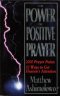 THE POWER OF POSITIVE PRAYER