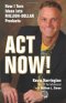 ACT NOW!
