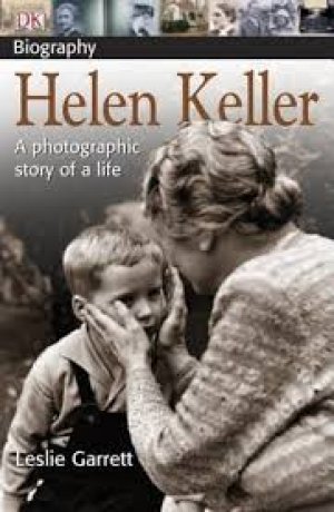 HELEN KELLER: A PHOTOGRAPIC STORY OF A LIFE, PAPER COVER