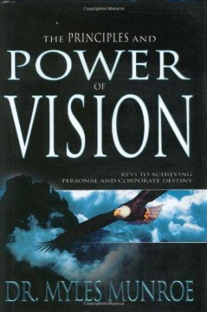 PRINCIPLES AND POWER OF VISION (HARD COVER)