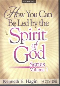 HOW YOU CAN BE LED BY THE SPIRIT OF GOD SERIES VOL1