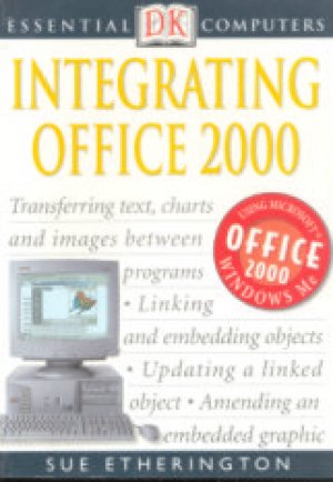 INTEGRATING OFFICE 2000