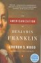 THE AMERICANIZATION OF BENJAMIN FRANKLIN, PAPER COVER