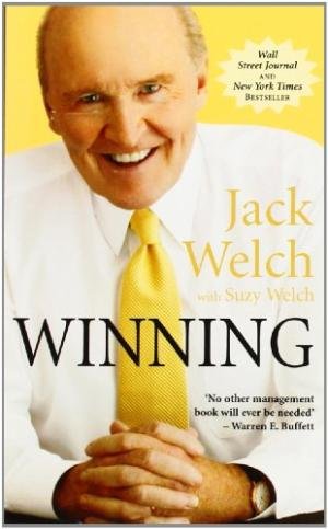 Winning: The Ultimate Business How-To Book