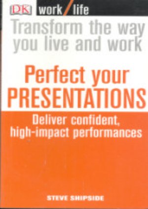 PERFECT YOUR PRESENTATIONS
