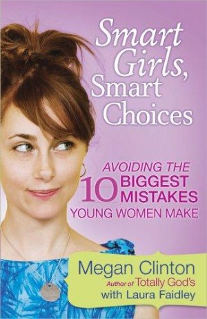 SMART GIRLS, SMART CHOICES