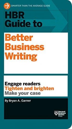 BETTER BUSINESS WRITING