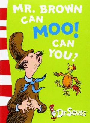 Mr. Brown Can Moo! Can You?