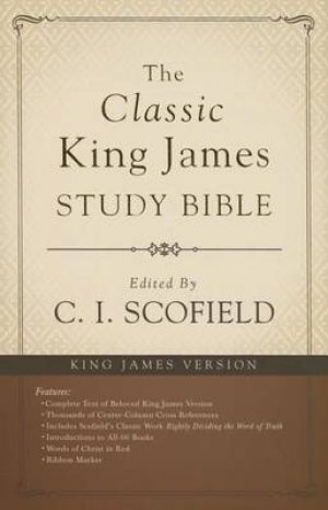 THE CLASSIC KING JAMES SCOFIELD STUDY BIBLE