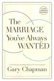 The Marriage You've Always Wanted