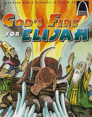 God's Fire for Elijah