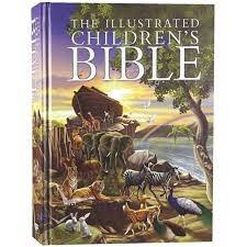 Illustrated Children's Bible: Old and New Testament Stories