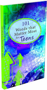 101 Words That Matter Most for Teens