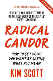 RADICAL CANDOR