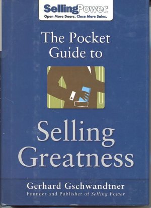 THE POCKET GUIDE TO SELLING GREATNESS