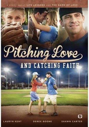 DVD- PITCHING LOVE AND CATCHING FAITH