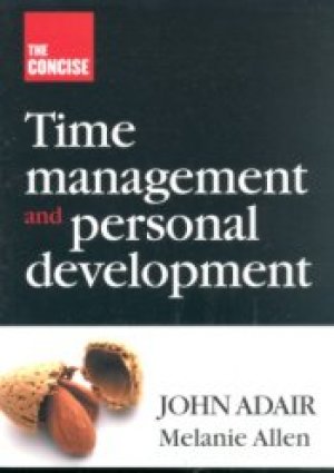ADAIR ON TIME MANAGEMENT & PERSONAL DEVELOPMENT, PAPER COVER
