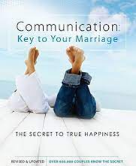 COMMUNICATION KEY TO YOUR MARRIAGE