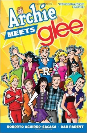 Archie Meets Glee (Archie & Friends All-Stars)