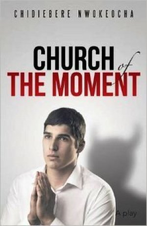 CHURCH OF THE MOMENT