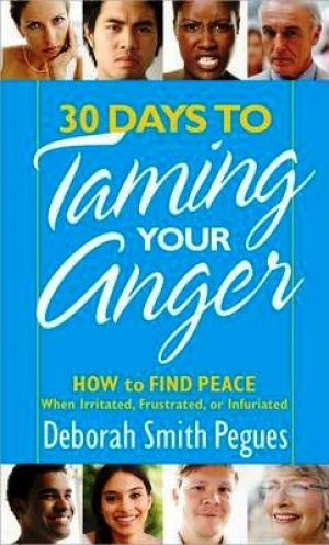 30 Days to Taming Your Anger