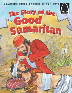 THE STORY OF THE GOOD SAMARITAN