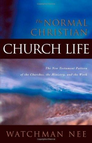 THE NORMAL CHRISTIAN CHURCH..