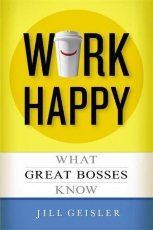 WORK HAPPY