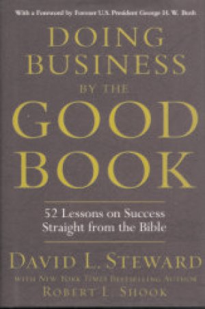 DOING BUSINESS BY THE GOOD BOOK, HARD COVER