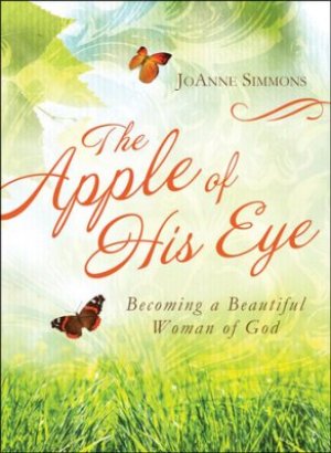 THE APPLE OF HIS EYES