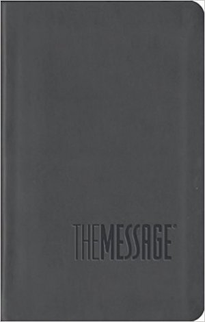 THE MESSAGE INTERNATIONAL COMPACT BIBLE - GRAY