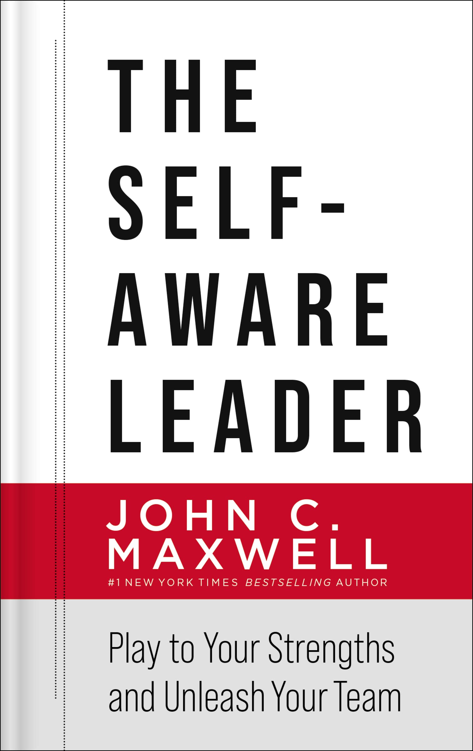 THE SELF-AWARE LEADER