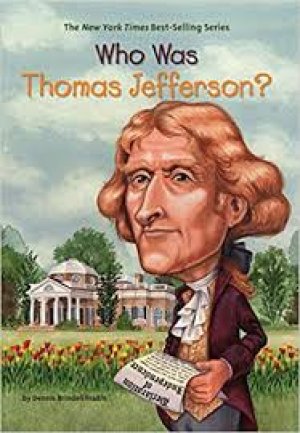 WHO WAS THOMAS JEFFERSON?